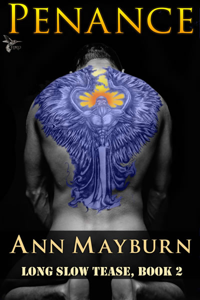 Penance by Ann Mayburn Long Slow Tease Book 2 FemDom Military BDSM Romance Domme Dominatrix Alpha Male submissive PTSD Military Romance 